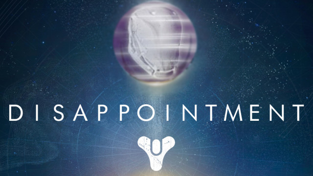 Destiny Disappointment